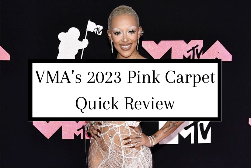 VMAs 2023 Pink Carpet Quick&nbsp;Review